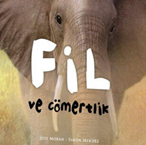 Fil ve Cömertlik