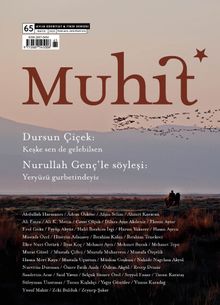 Muhit Dergi Aylık Edebiyat Dergisi Sayı:65 Mayıs 2025 
