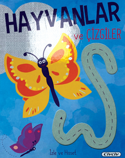 İzle ve Hisset - Hayvanalar ve Çizgiler