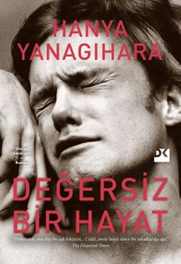 Değersiz Bir Hayat (Ciltli)