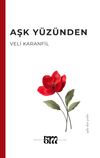Aşk Y&uuml;z&uuml;nden