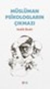 M&uuml;sl&uuml;man Psikologların &Ccedil;ıkmazı