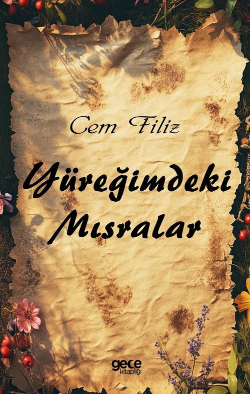 Yüreğimdeki Mısralar