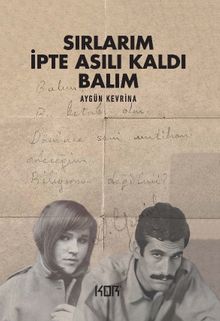 Sırlarım İpte Asılı Kaldı Balım