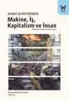 Makine, İş, Kapitalizm ve İnsan