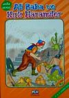 Ali Baba ve Kırk Haramiler (2. ve 3. Sınıflar İ&ccedil;in) / Arda Serisi
