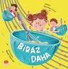 Biraz Daha