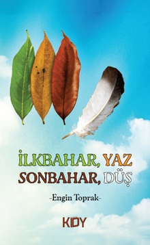 İlkbahar Yaz Sonbahar Düş 