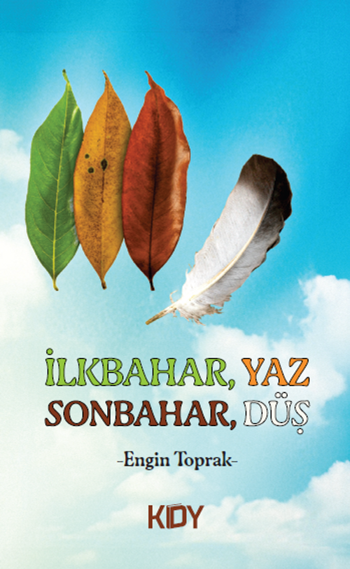 İlkbahar Yaz Sonbahar Düş 