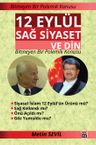 12 Eylül, Sağ Siyaset ve Din