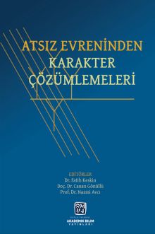 Atsız Evreninden Karakter Çözümlemeleri