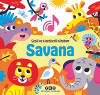 Sesli ve Hareketli Kitabım - Savana