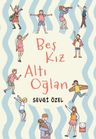 Beş Kız Altı Oğlan