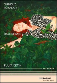 Gündüz Rüyaları - Geyikli Gece Daydreams – The Night of the Deer Bir Arada / Together (Türkçe – İngilizce)
