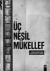 &Uuml;&ccedil; Nesil M&uuml;kellef