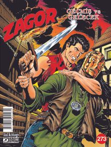 Zagor Sayı 273 / Geçmiş ve Gelecek