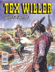 Tex Willer Sayı 26 / Cehennemde İsyan
