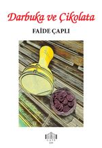 Darbuka ve Çikolata