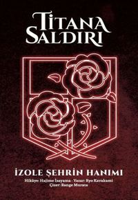 Titana Saldırı & İzole Şehrin  Hanımı