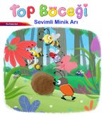 Sevimli Böcekler Serisi / Top Böceği 