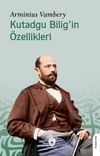Kutadgu Bilig'in &Ouml;zellikleri