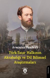 Türk-Tatar Halkının Akrabalığı ve Dil Bilimsel Araştırmaları