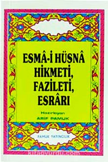 Esma-i Hüsna Hikmeti, Fazileti, Esrarı (Dua-026/P8) Cep Boy