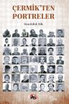 &Ccedil;ermik'ten Portreler