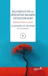 İslamiyetin ve Dini Hükümlerin Güzellikleri