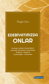 Edebiyatımızda Onlar