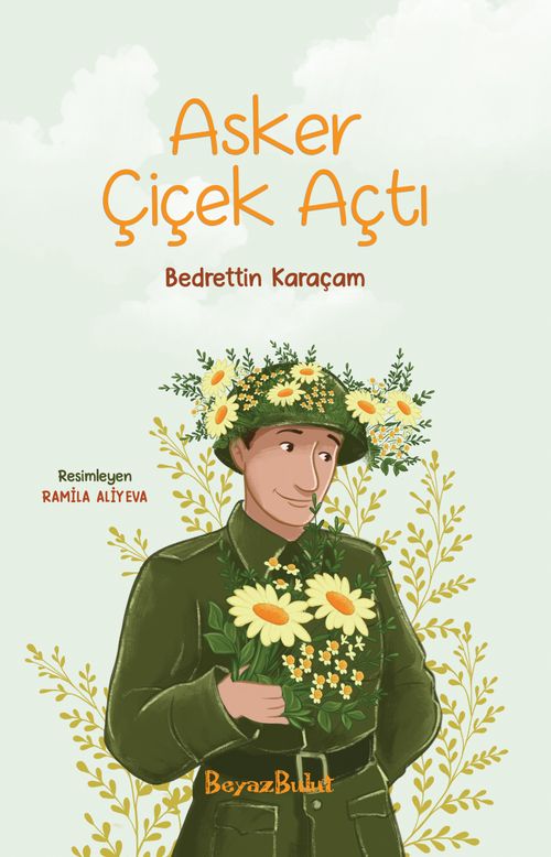 Asker Çiçek Açtı
