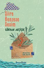Şiire Benzese Sesim