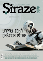 Şiraze İki Aylık Kitap Kültürü Dergisi Sayı: 29 Mayıs - Haziran  2025