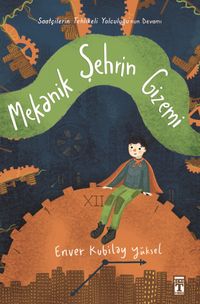 Mekanik Şehrin Gizemi