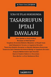 İcra Ve İflas Hukukunda Tasarrufun İptali Davası