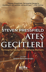 Ateş Geçitleri -Termopilai Savaşı'nın Destansı Romanı