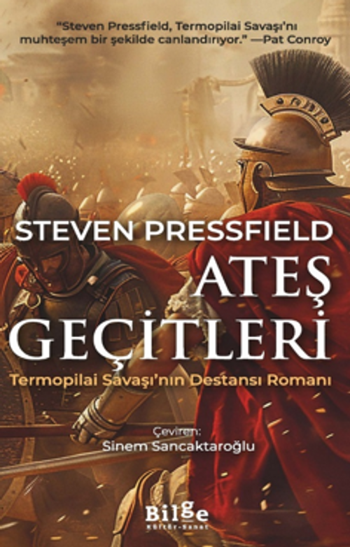 Ateş Geçitleri -Termopilai Savaşı'nın Destansı Romanı