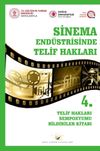 Sinema End&uuml;strisinde Telif Hakları