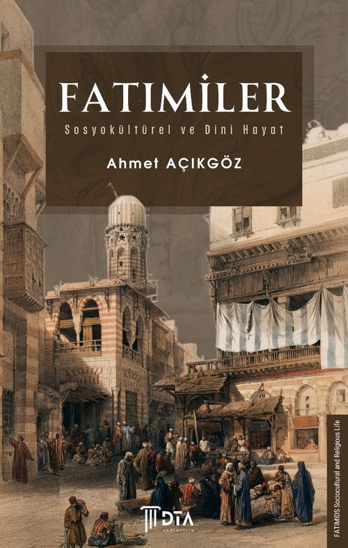 Fatımiler & Sosyokültürel ve Dini Hayat