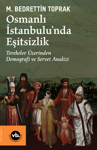 Osmanlı İstanbulu'nda Eşitsizlik