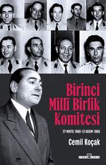 Birinci Milli Birlik Komitesi (27 Mayıs 1960 - 13 Kasım 1960)