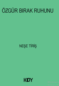 Özgür Bırak Ruhunu