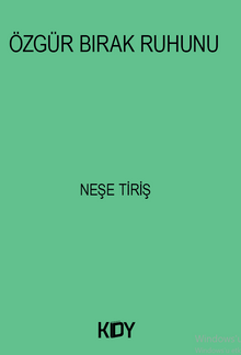 Özgür Bırak Ruhunu