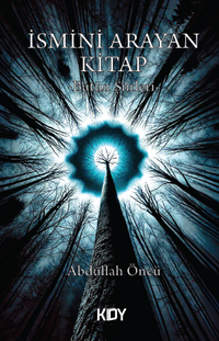 İsmini Arayan Kitap
