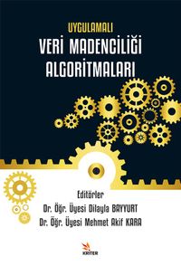 Uygulamalı Veri Madenciliği Algoritmaları