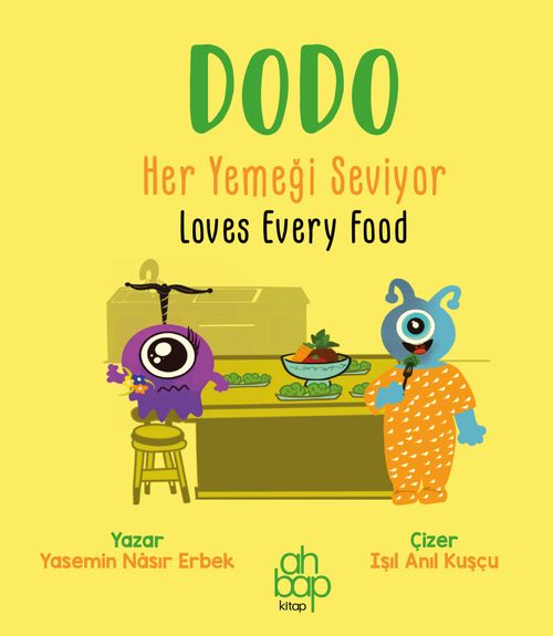 Dodo Her Yemeği Seviyor / Dodo Loves Every Food