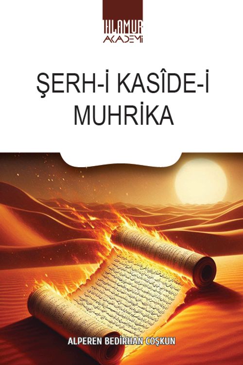 Şerh-i Kasîde-i Muhrika