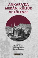 Ankara'da Mekan, Kültür ve Eğlence