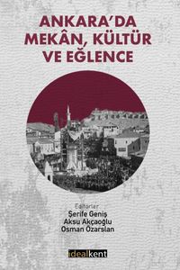 Ankara'da Mekan, Kültür ve Eğlence