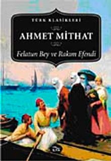 Felatun Bey ve Rakım Efendi